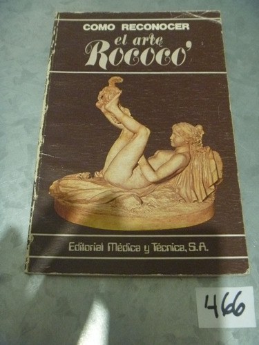 Flavio Conti / Cómo Reconocer El Arte Rococo'