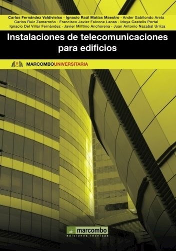 Libro Instalaciones De Telecomunicaciones Para Edificios De 