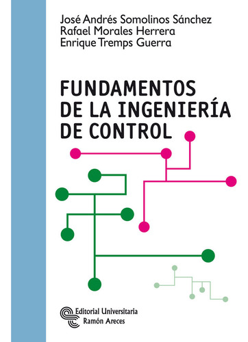Fundamentos De La Ingenieria De Control - Aa.vv.