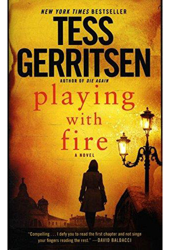 Playing With Fire (exp), De Gerritsen, Tess. Editorial Ballantine Books, Tapa Blanda En Inglés