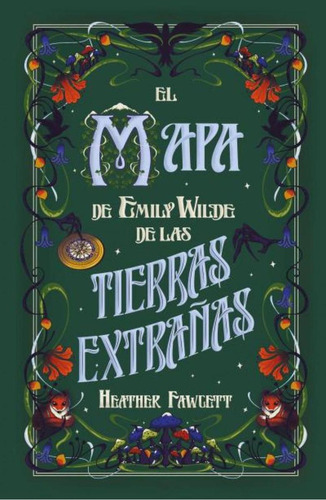 El Mapa De Emily Wilde De Las Tierras Extrañas, De Fawcett, Heather., Vol. 1. Editorial Umbriel, Tapa Blanda En Español, 2024