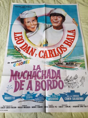 Afiche De Cine La Muchachada De A Bordo - Leo Dan C. Bala (Usado)