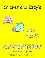 Libro Cricket And Izzy's Abc Adventure - Laney Cobb