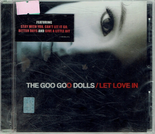 The Goo Goo Dolls Let Love In