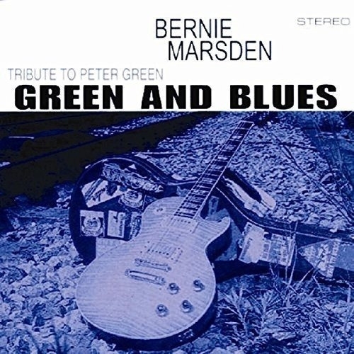 Marsden Barnie Green & Blues: Tribute To Peter Green Cd