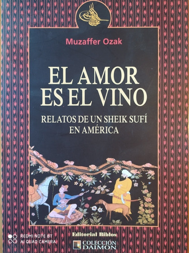 El Amor Es El Vino - Muzaffer Ozak