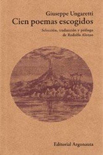 Cien Poemas Escogidos - Giuseppe Ungaretti