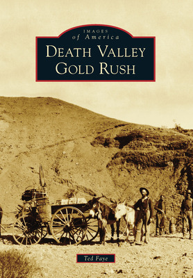 Libro Death Valley Gold Rush - Faye, Ted