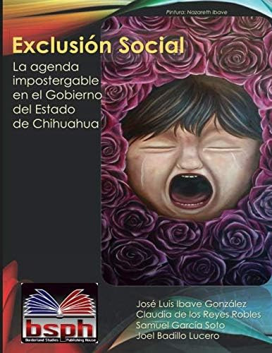 Libro: La Exclusion Social: La Agenda Impostergable Del Gobi