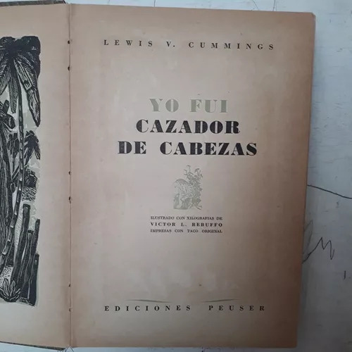 Yo Fui Cazador De Cabezas Lewis V. Cummings