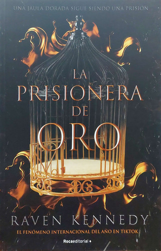 La Prisionera De Oro Kennedy Roca Editorial Nuevo ^