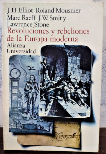Revoluciones Y Rebeliones De La Europa Moderna