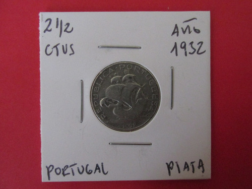 Antigua Moneda Portugal 2 1/2 Centavos Plata Año 1932