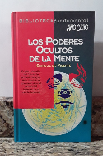 Libro Los Poderes Ocultos De La Mente - Enrique De Vicente