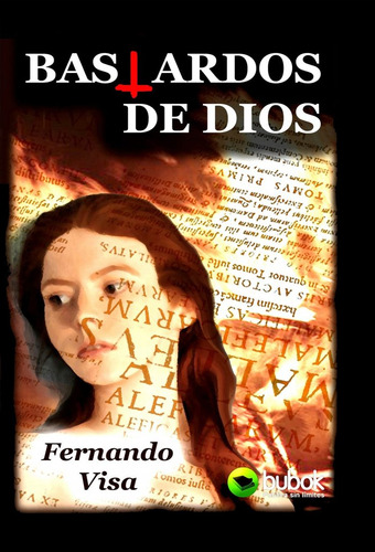 Libro Bastardos De Dios - Fernando Visa