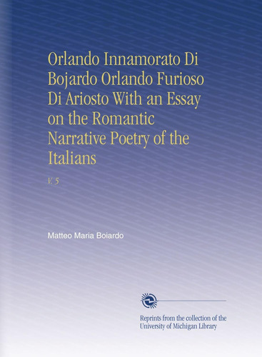 Libro: Orlando Innamorato Di Bojardo Orlando Furioso Di Ario