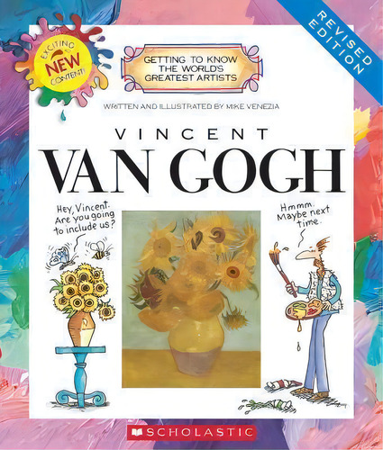 Vincent Van Gogh (revised Edition) (getting To Know The World's Greatest Artists), De Mike Venezia. Editorial C. Press/f. Watts Trade, Tapa Blanda En Inglés