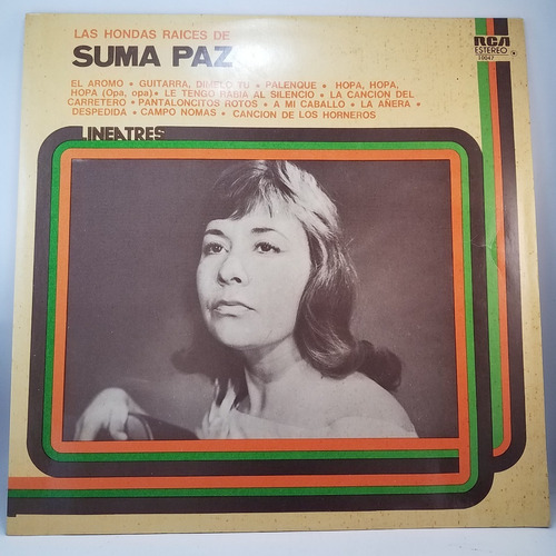 Suma Paz - Las Hondas Raices Folklore - Mb -vinilo Lp