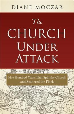 Libro The Church Under Attack - Diane Moczar