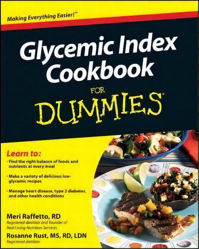 Glycemic Index Cookbook For Dummies, De Meri Raffetto. Editorial John Wiley Sons Ltd, Tapa Blanda En Inglés