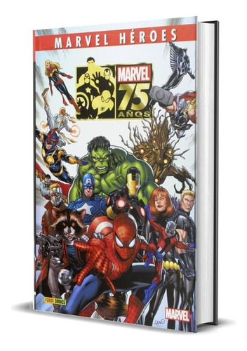Marvel 75 Años: La Era Moderna (t.d)