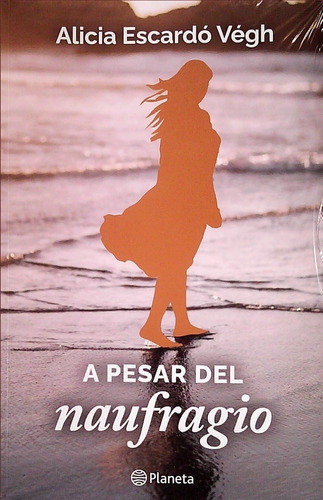 A Pesar Del Naufragio / Alicia Escardó (envíos)