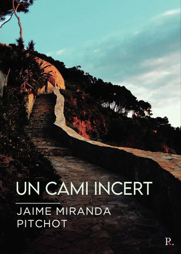 Un Cami Incert (libro Original)