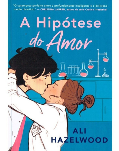 A Hipótese Do Amor: Não Aplica, De : Ali Hazelwood / Tradução: Thaís Britto. Série Não Aplica, Vol. Não Aplica. Editora Arqueiro, Capa Mole, Edição Não Aplica Em Português, 2022