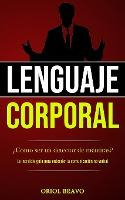 Libro Lenguaje Corporal : ?como Ser Un Detector De Mentir...