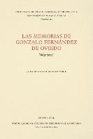 Libro Las Memorias De Gonzalo Fernandez De Oviedo : Volum...