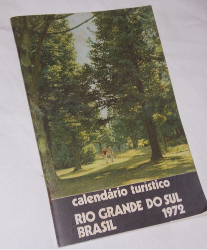 Livro Calendário Turístico Rio Grande Do Sul 1972