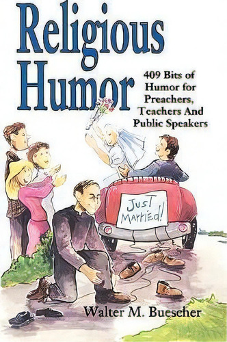 Religious Humor, De Walter Buescher. Editorial Css Publishing Company, Tapa Blanda En Inglés