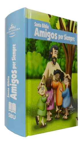 Pack 2 Biblia Niños Amigos Por Siempre Reina Valera 1960 Td