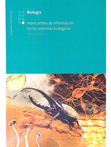 Biología 8 Intercambio De Información En Los Sistemas Bi 