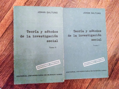 Teoría Y Método De La Investigación Social Johan Galtung 2 T