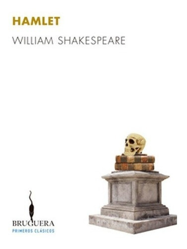 Hamlet, De Shakespeare, William. Editorial Bruguera En Español