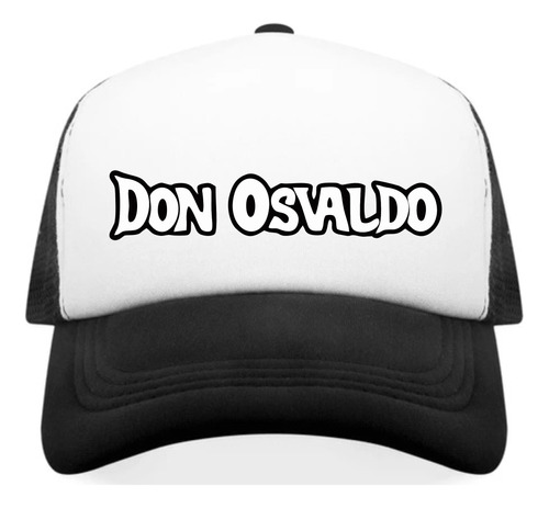 Gorra Trucker Personalizada Sublimada Don Osvaldo