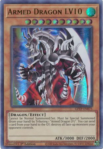 Armed Dragon Lv10 - Ultra Rare     Gftp