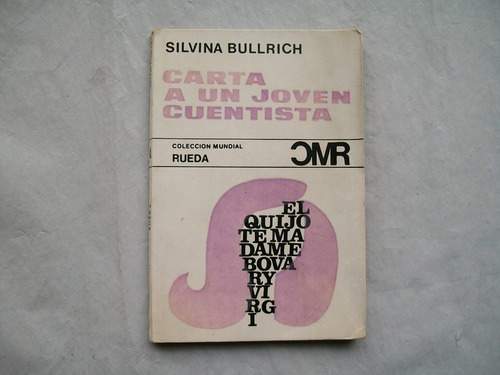 Silvina Bullrich Carta A Un Joven Cuentista Santigo Rueda 