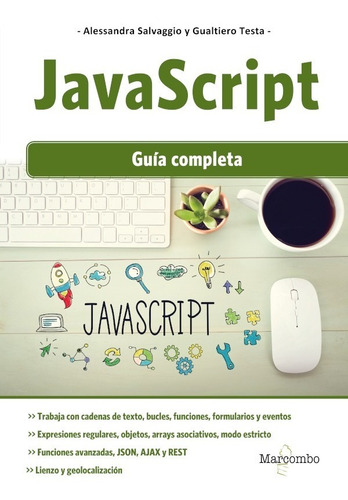 Javascript : Guía Completa - Gualtiero Testa,