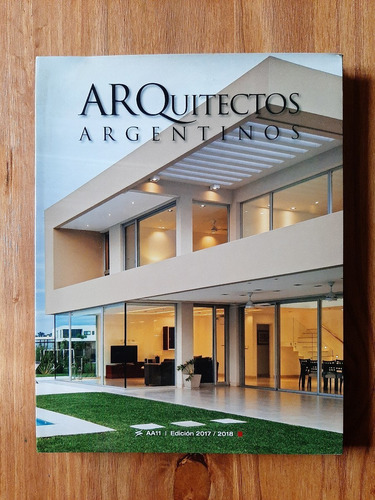 Arquitectos Argentinos 2017/2018. Aa11