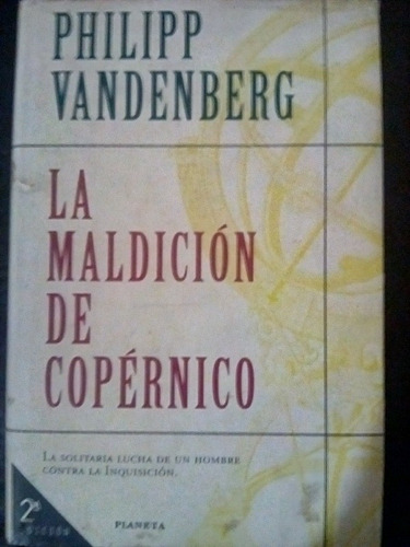 La Maldición De Copernico - Philipp Vandenberg