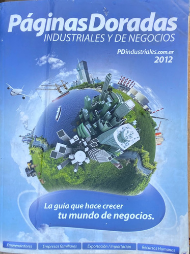 Guía Páginas Doradas 2012 Industriales Y De Negocios