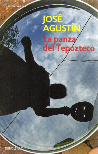 Panza Del Tepozteco José Agustín