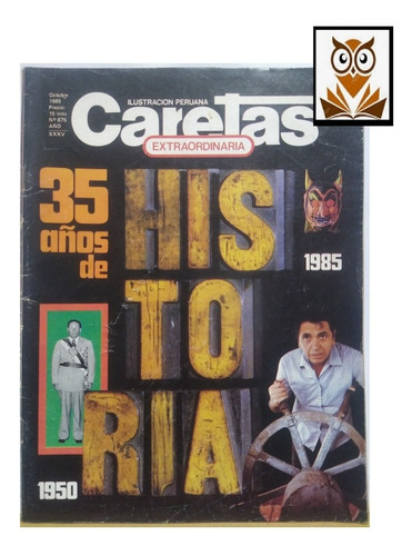 Revista Caretas Extraordinaria 1984-1985 ( Precio C/ Revista