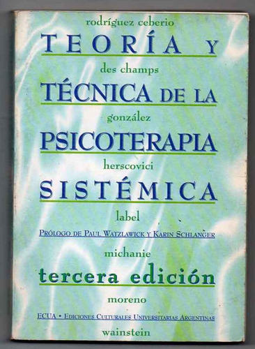 Teoría Y Técnica De La Psicoterapia Sistemática Usado