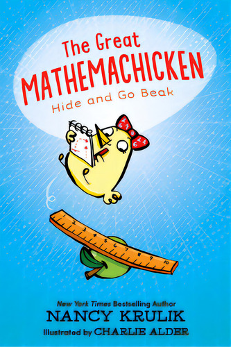 The Great Mathemachicken: Hide And Go Beak, De Krulik, Nancy. Editorial Pixel Ink, Tapa Dura En Inglés