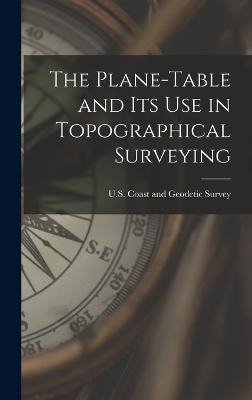 Libro The Plane-table And Its Use In Topographical Survey...