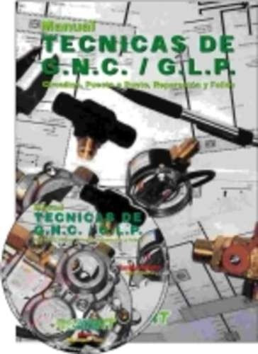 Manual  Tecnicas De Gnc Y Glp    - Autos  Rt