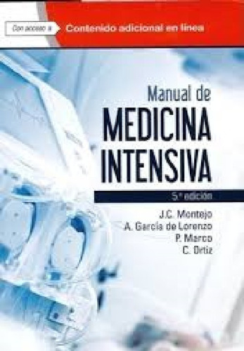 Manual De Medicina Intensiva - Montejo González, Juan Carlo